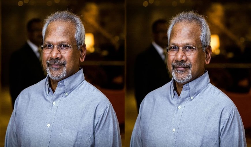 Mani Ratnam Birthday: सिनेमा के जादूगर कहे जाते हैं फिल्म मेकर मणिरत्नम, आज मना रहे 69वां जन्मदिन