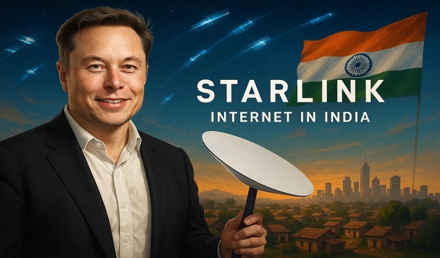 Starlink की भारत में धमाकेदार एंट्री, क्या अब बिना नेटवर्क के भी होगी कॉलिंग, चलेगा इंटरनेट