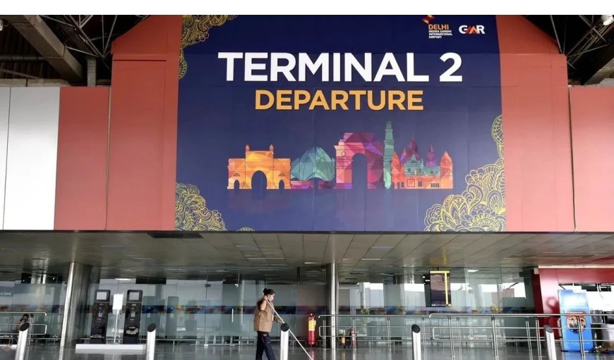 दिल्ली एयरपोर्ट टर्मिनल 2 शुरू, नई सुविधाओं के साथ यात्रियों के लिए तैयार