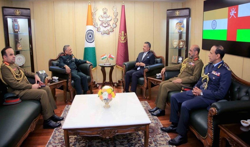 भारत और ओमान संयुक्त सैन्य सहयोग, CDS चौहान और ओमानी रक्षा सचिव ने की विभिन्न मुद्दों पर चर्चा