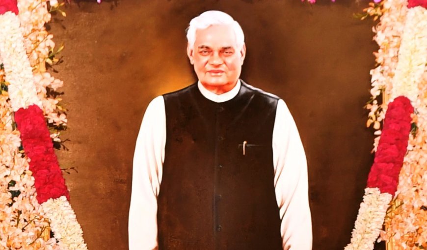 आधुनिक भारत के शिल्पकार श्रद्धेय अटलजी, अंत्योदय के थे साधक