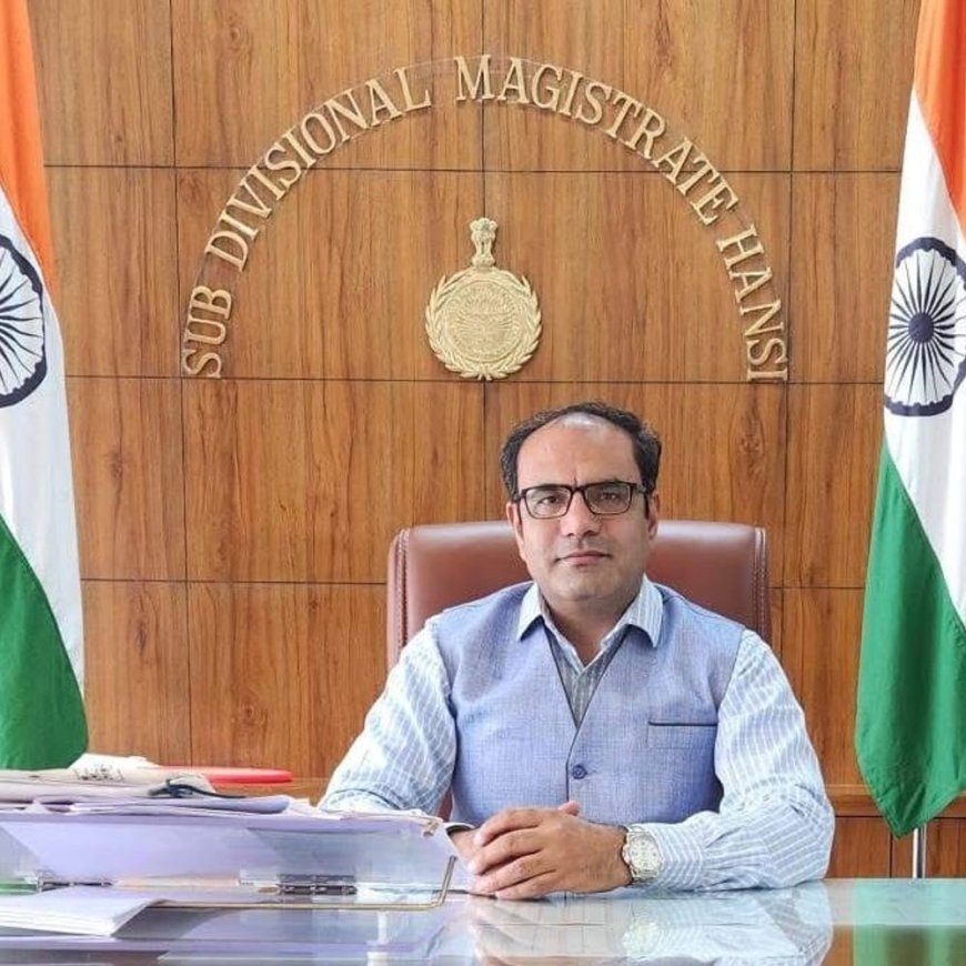 हांसी को नया जिला बनाने की प्रशासनिक प्रक्रिया तेज:हिसार आयुक्त से मांगा वार्षिक खर्च-पदों का ब्योरा, 2 दिन में देनी होगी जानकारी