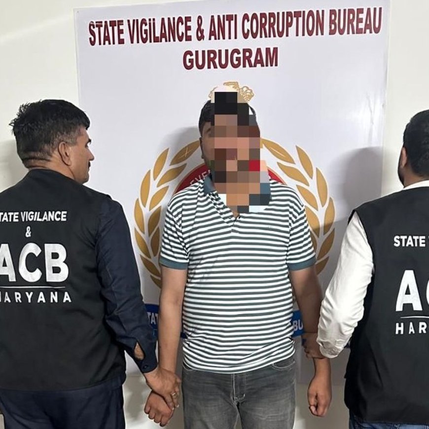 गुरुग्राम नगर निगम का हेल्पर रिश्वत लेता गिरफ्तार:निर्माण कार्य नहीं रुकवाने के बदले मांगे ₹50 हजार, ₹40 हजार में हुआ सौदा
